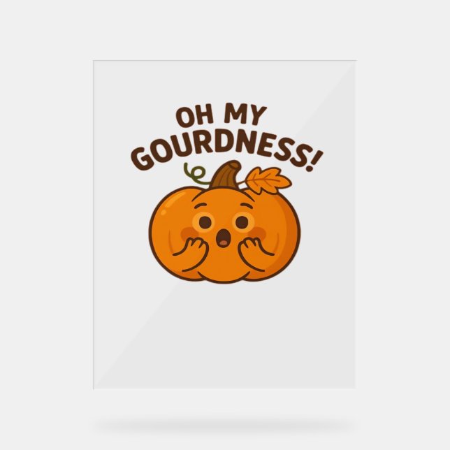 Señal Acrílica ¡Oh, Gourdness! - Sorprendida Calabaza Kawaii Art  (Anverso)