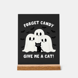 Señal Acrílica Olvídate Del Velo, Dame Un Halloween De Gato Fanta