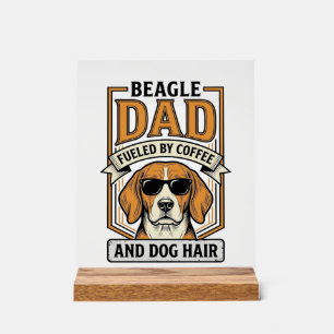 Señal Acrílica Papá Beagle Impulsado por Camiseta de Café y Pelo 