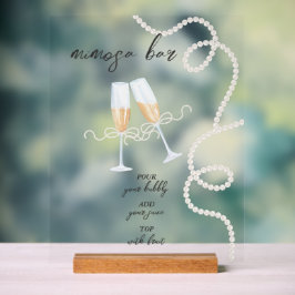Señal Acrílica Perlas, Pétalos y Prosecco | Ducha de Mimosa Bar