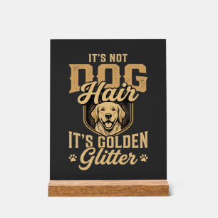Señal Acrílica Perrito de pelo dorado divertido con purpurina