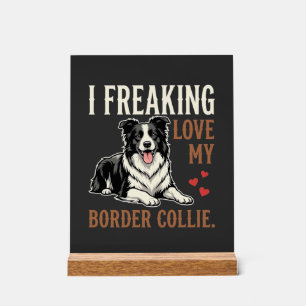 Señal Acrílica Perro divertido Border Collie amor