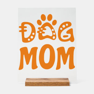 Señal Acrílica Perro Mamá