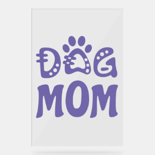 Señal Acrílica Perro Mamá