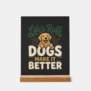 Señal Acrílica Perros Divertidos Lo Hacen Mejor