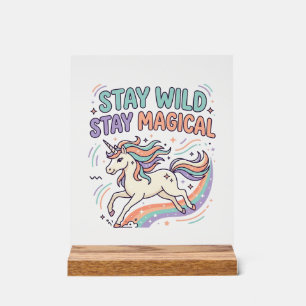 Señal Acrílica Producto de moda gráfico Unicornio Permanece Salva