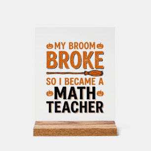 Señal Acrílica Profesor de Matemáticas Divertido Diseño de Escoba