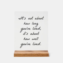 Qué bien has vivido el Rótulo acrílico