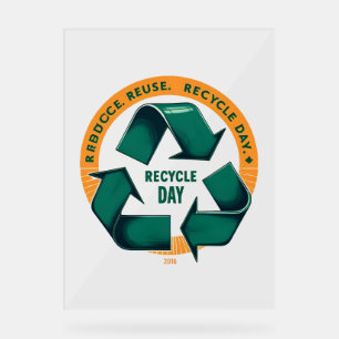 Señal Acrílica Reduce Reuse Recycle Eco Tee