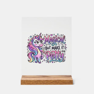Señal Acrílica Regalo de Tipografía Mágica de Unicornio pero Hazl