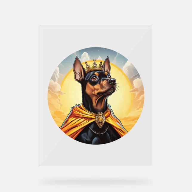 Señal Acrílica Rey del perro de Pinscher en miniatura (Anverso)