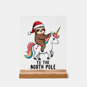 Señal Acrílica Santa Perezoso Montando Unicornio Divertido Camise
