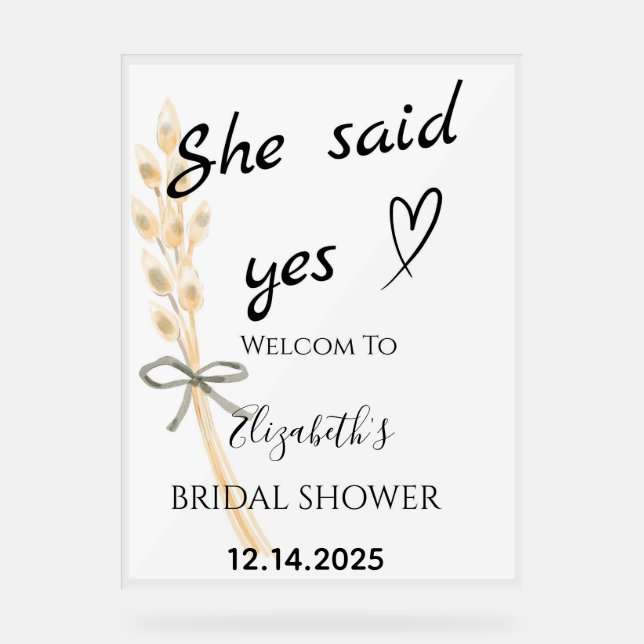 Señal Acrílica She Said Yes Bridal Shower Welcome (Anverso)