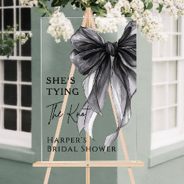 Señal Acrílica She's Tying The Knot Black Bow Welcome Sign