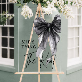 Señal Acrílica She's Tying The Knot Black Bow Welcome Sign