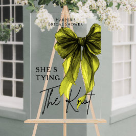 Señal Acrílica She's Tying The Knot Green Bow Welcome Sign