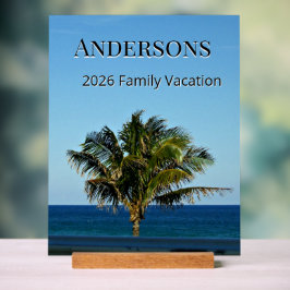 Señal Acrílica Shoreline Palm Vista | Family Name & Trip Year