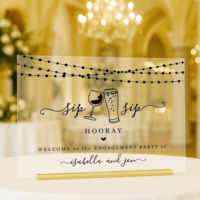 Señal Acrílica Sip Sip Hooray Fun Welcome Sign (Subido por el creador)