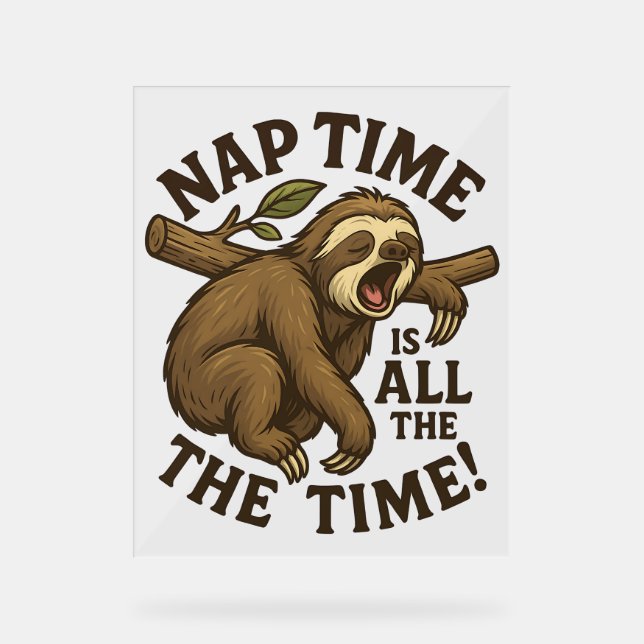 Señal Acrílica Sleepy Sloth Funny (Anverso)