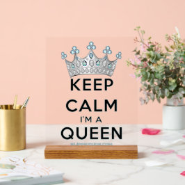 Señal Acrílica SlipperyJoe's Keep Calm Queen Royal Crown jewels a