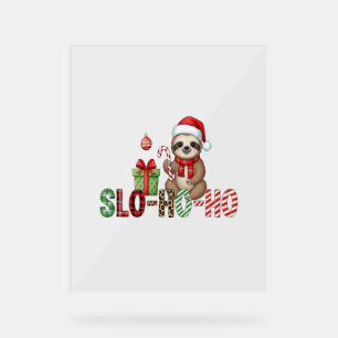 Señal Acrílica Slo Ho Ho Xmas Sloth