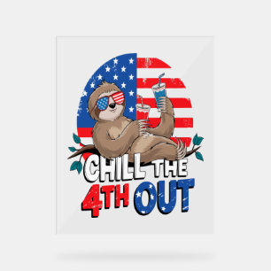 Señal Acrílica Sloth Chill the 4out Patriotic USA