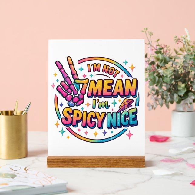 Señal Acrílica Spicy Nice (Boda)