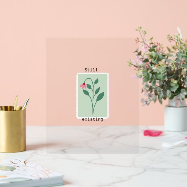 Señal Acrílica Still Existing Minimalist Flower Stamp Design (Boda)