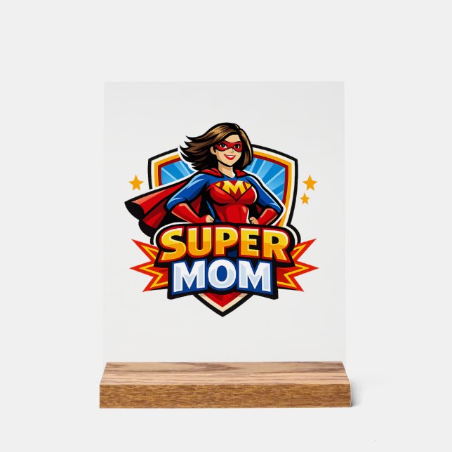 Señal Acrílica Super Mamá (Anverso)