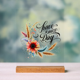 Señal Acrílica Tenga un buen día floral