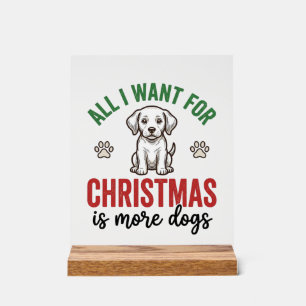 Señal Acrílica Todo lo que Quiero para Navidad es Más Perros Vint