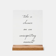 Tomar Una Oportunidad De Rótulo Acrílico