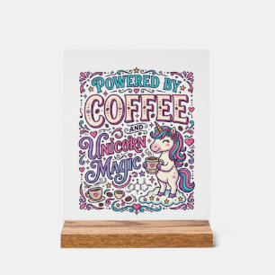 Señal Acrílica Unicornio impulsado por café y magia de unicornio