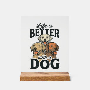 Señal Acrílica Vintage La Vida Es Mejor Con Un Perro Diseño Vecto