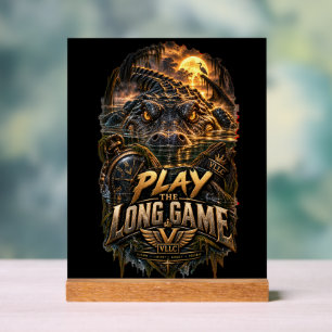 Señal Acrílica VLLC Play The Long Game Motivation Alligator Art