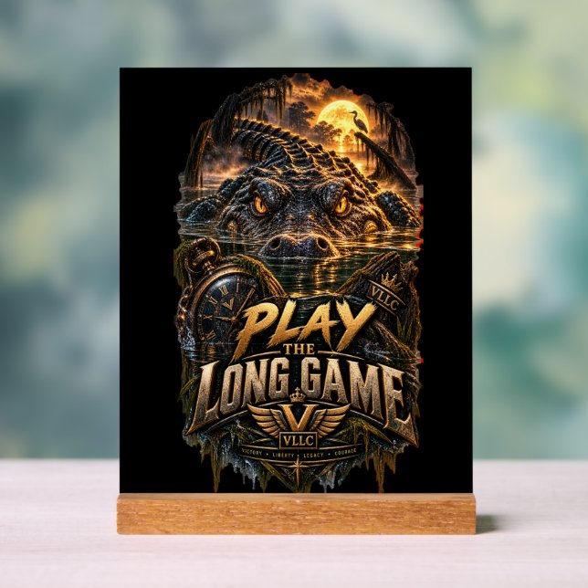 Señal Acrílica VLLC Play The Long Game Motivation Alligator Art (Neutral )