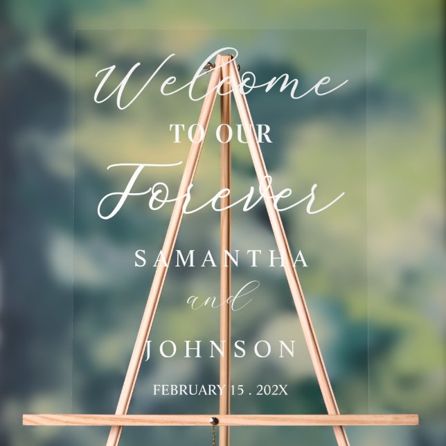 Señal Acrílica Welcome to Our Forever Script Wedding Welcome (Neutral )