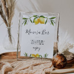 Señal de bar mimosa de ducha de novia limones de c<br><div class="desc">Un bonito diseño con limones acuarelas. El texto y los colores de este poster de signos se pueden editar.</div>