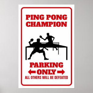 Señal de Campeón de Ping Pong, Señal de Parking de
