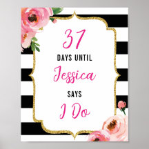 Señal de Despedida de Soltera con Flores Días Hast