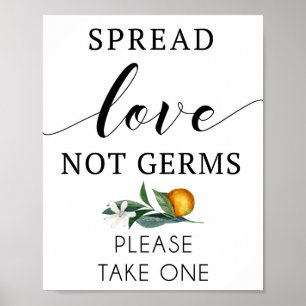 señal de Difunde amor no gérmenes con naranja