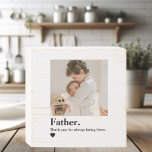 Señal Decorativa De Madera Foto personalizada | Padre Gracias Regalo<br><div class="desc">Celebra el amor y la fuerza de la paternidad con este personalizado de cartón de madera, bellamente diseñado con la frase más sentida: "Padre. Gracias por estar siempre ahí". Sube tu foto favorita para crear un conservador conmovedor e intemporal para el Día del Padre, los cumpleaños o solo para mostrar...</div>