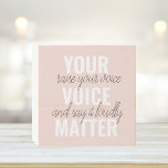 Señal Decorativa De Madera Inspiración en tu cita de motivación de Voice Matt<br><div class="desc">Inspiración en tu cita de motivación de Voice Matter</div>