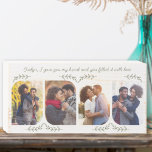 Señal Decorativa De Madera Palabras de amor para la esposa 4 Hoja Delicada de<br><div class="desc">Bloque de madera para fotos femeninas para tu esposa - o muy fácil de personalizar para otra persona. La plantilla de fotos muestra 4 de tus fotos favoritas en formato vertical con esquinas redondeadas. Leído con una frase amorosa en un guión claro y escrito a mano, que dice "Te di...</div>