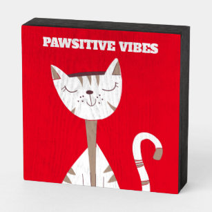 Señal Decorativa De Madera Un felino felino lindo vibes positivas rojas