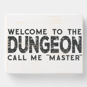 Señal Decorativa De Madera Welcome To The Dungeon