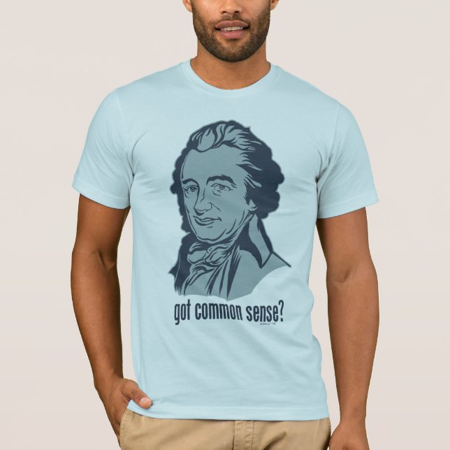 ¿Sentido común conseguido? Camiseta (Anverso)