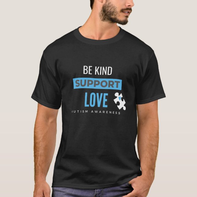 ser amable. apoyo. amor. autismo camiseta (Anverso)