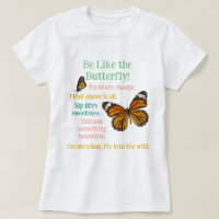 Ser como un monarca de mariposa versión camiseta