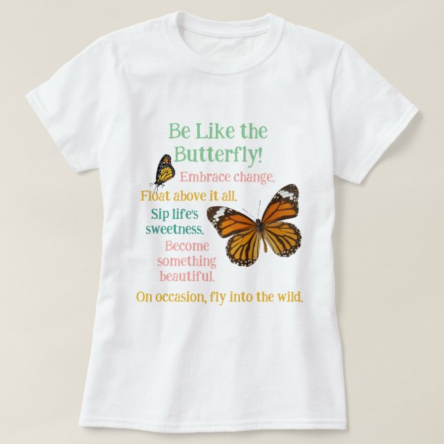 Ser como un monarca de mariposa versión camiseta (Diseño del anverso)